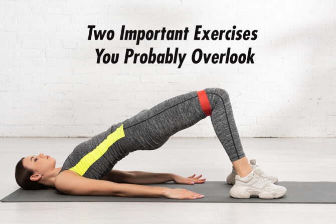 Two Important Exercises You Probably Overlook